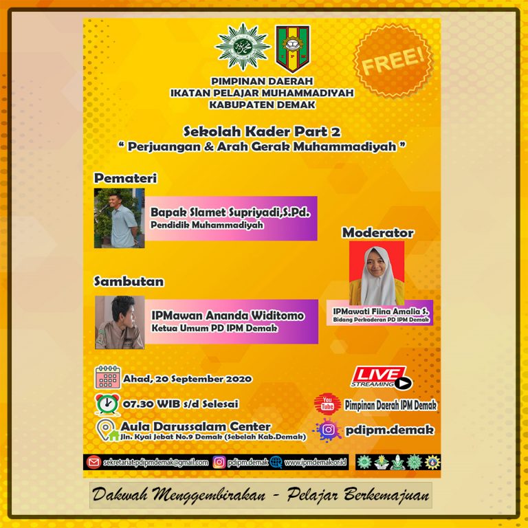Sekolah Kader #2 – Perjuangan & Arah Gerak Muhammadiyah