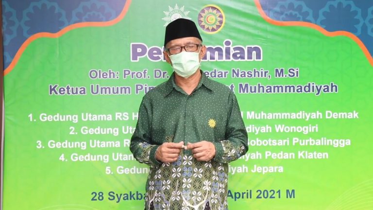 Prof. Dr. KH. Haedar Nashir,M.Si. Resmikan RS HJ.Fatimah Sulhan PKU Muhammadiyah Demak Secara Virtual