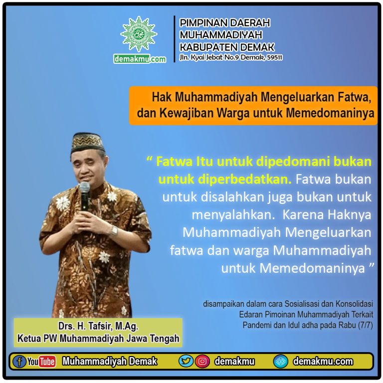 Hak Muhammadiyah Mengeluarkan Fatwa, dan Kewajiban Warga untuk Memedomaninya