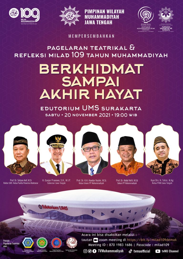 🔰 UNDANGAN PAGELARAN TEATRIKAL & REFLEKSI MILAD 109 TAHUN MUHAMMADIYAH VIRTUAL 🔰