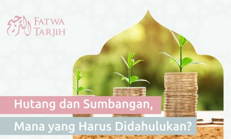 Hutang dan Sumbangan, Mana yang Harus Didahulukan?