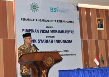 MoU dengan BSI, Haedar: Saatnya Kita Angkat Kaum Muslimin dari Saudara Menjadi Saudagar