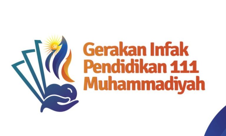Turut Berpartisipasi pada Gerakan Infak Pendidikan Milad 111 Tahun Muhammadiyah!