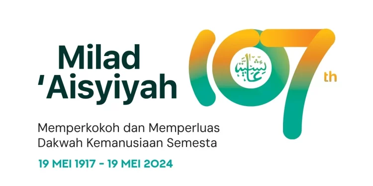 Milad ke 107, ‘Aisyiyah Perkokoh Dakwah Kemanusiaan Semesta
