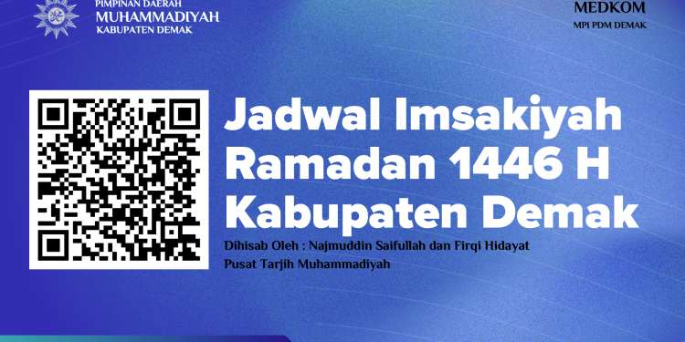 Jadwal Imsakiyah Ramadhan 1446 H Kabupaten Demak