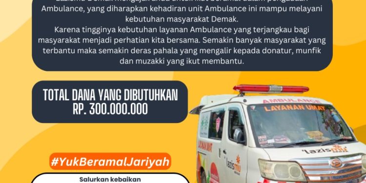 Lazismu Demak Buka Donasi Pengadaan Ambulans Gratis untuk Masyarakat
